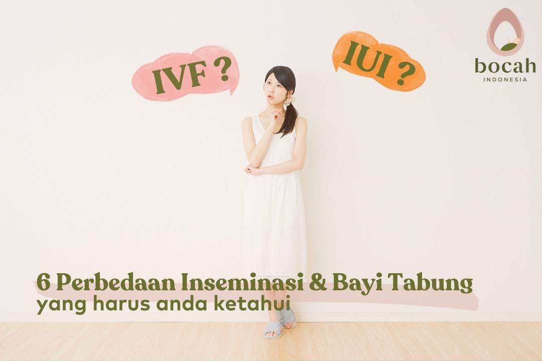 perbedaan inseminasi dan bayi tabung