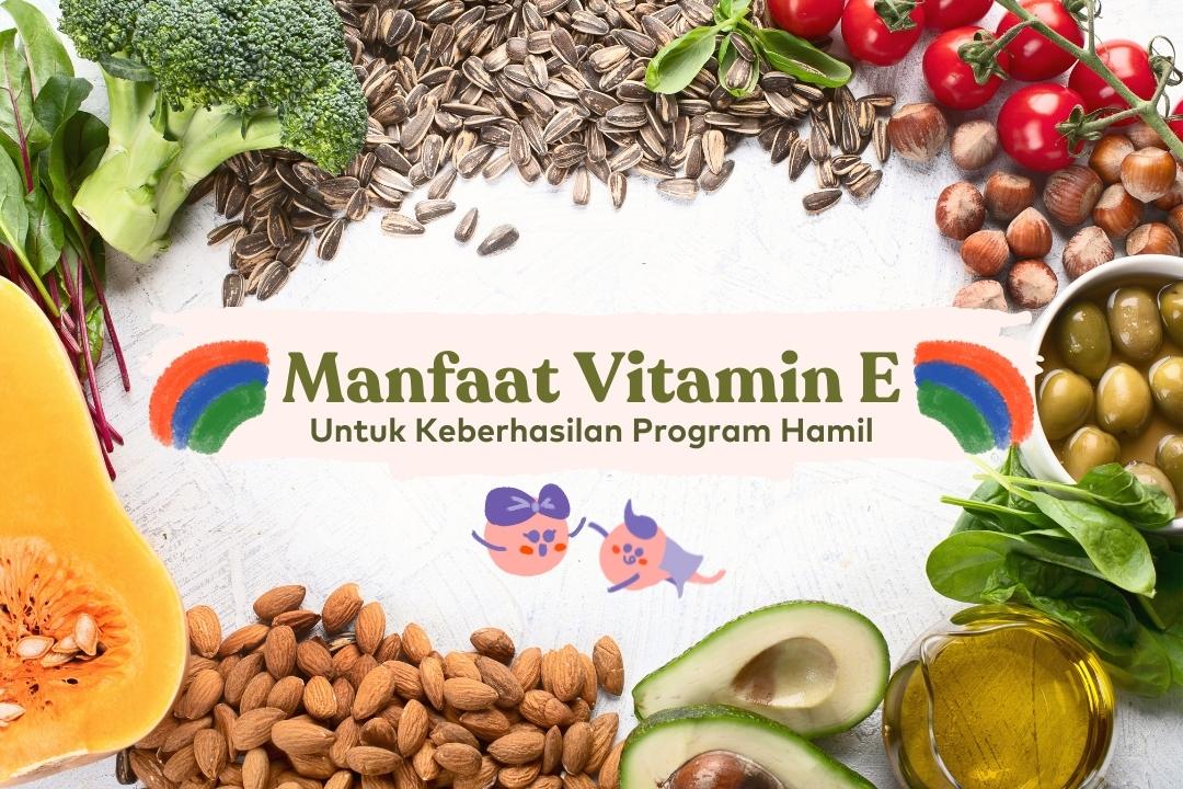 manfaat vitamin e