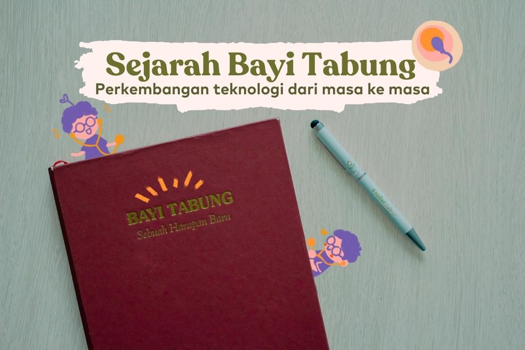 sejarah teknologi bayi tabung