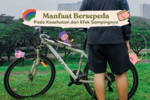 Manfaat Bersepeda Pada Kesehatan & Efek Sampingnya