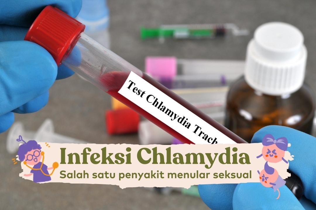 Chlamydia Salah Satu Infeksi Menular Seksual