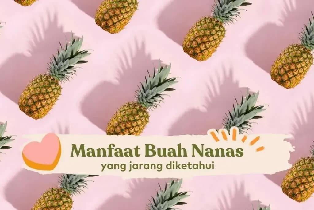 manfaat-nanas