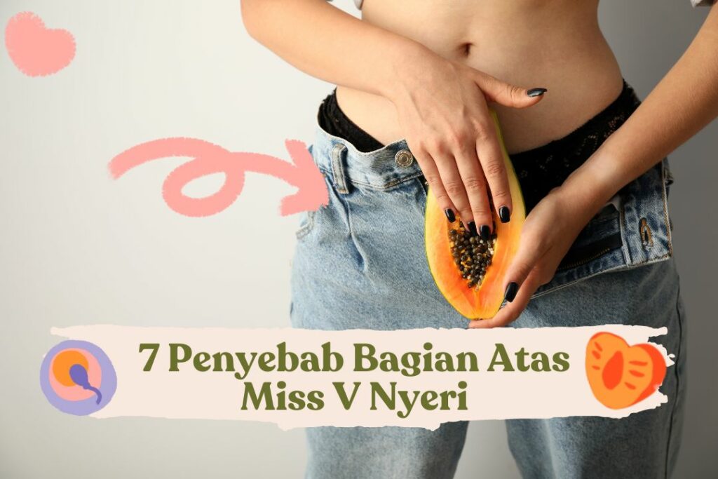 Ini 7 Penyebab Bagian Atas Miss V Nyeri Yang Harus Diwaspadai 3372