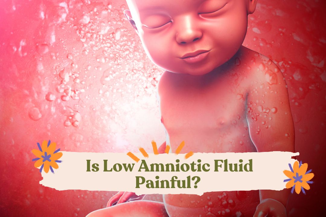 Low Amniotic Fluid: What Does It Mean