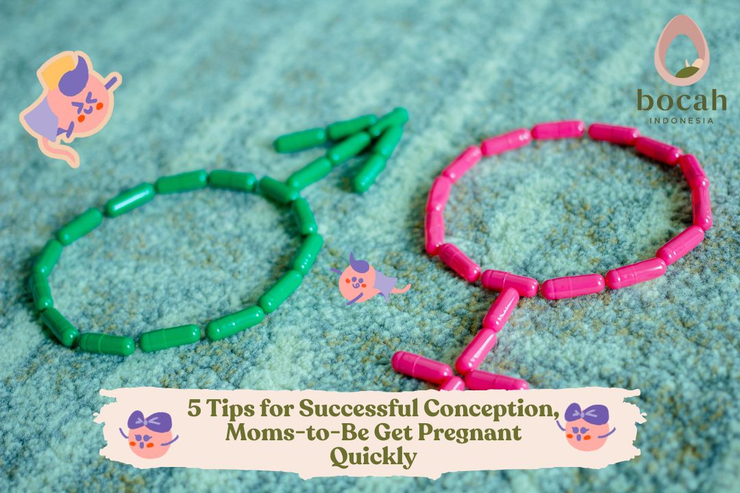 5 Tips for Successful Conception, Moms-to-Be Get Pregnant Quickly