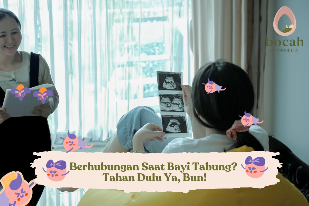 Berhubungan Saat Bayi Tabung