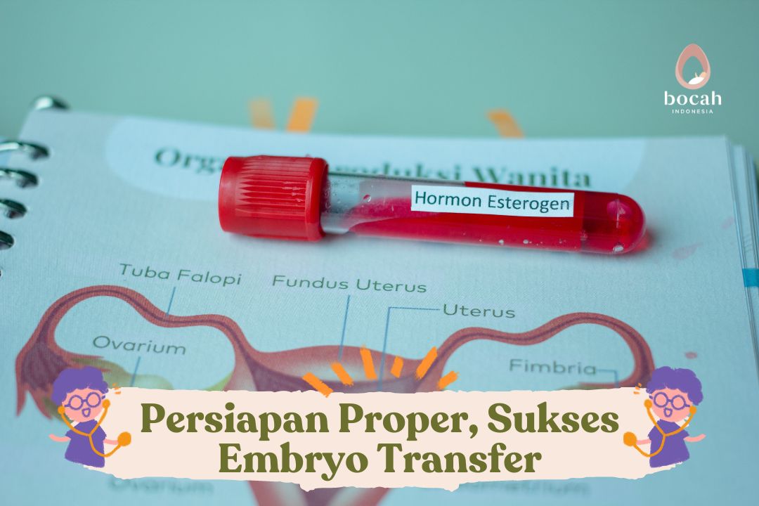 Persiapan Proper, Sukses Embryo Transfer