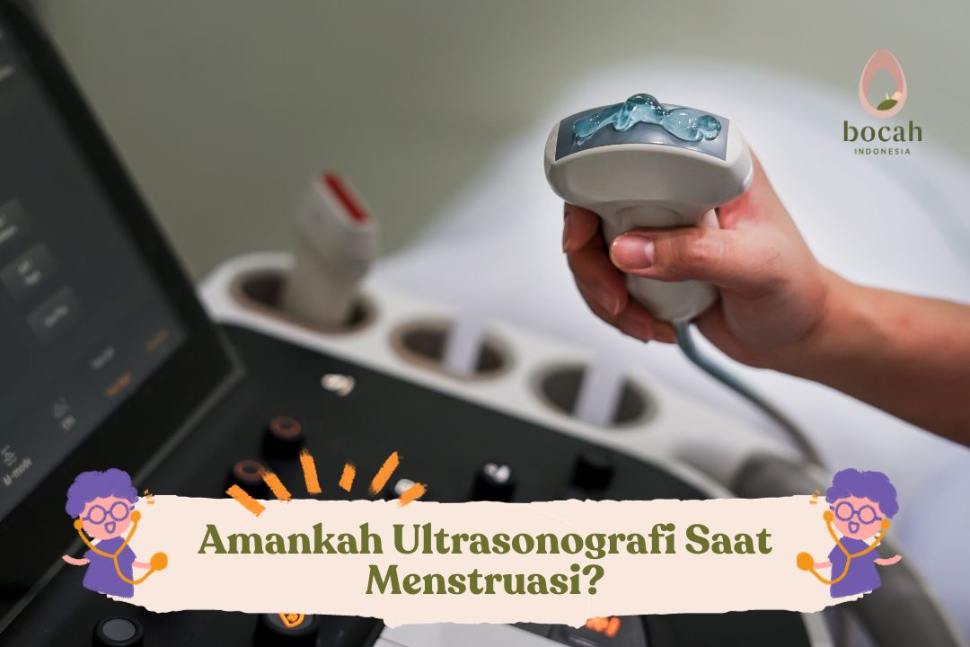 Amankah Ultrasonografi Saat Menstruasi