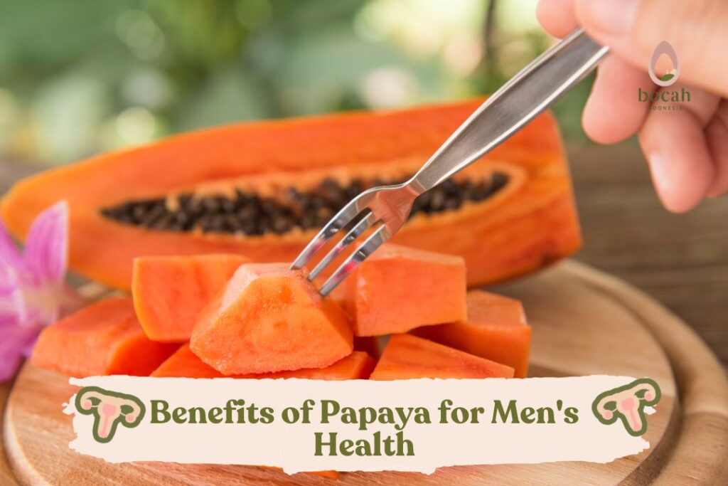 Benefits Of Papaya For Mens Health 