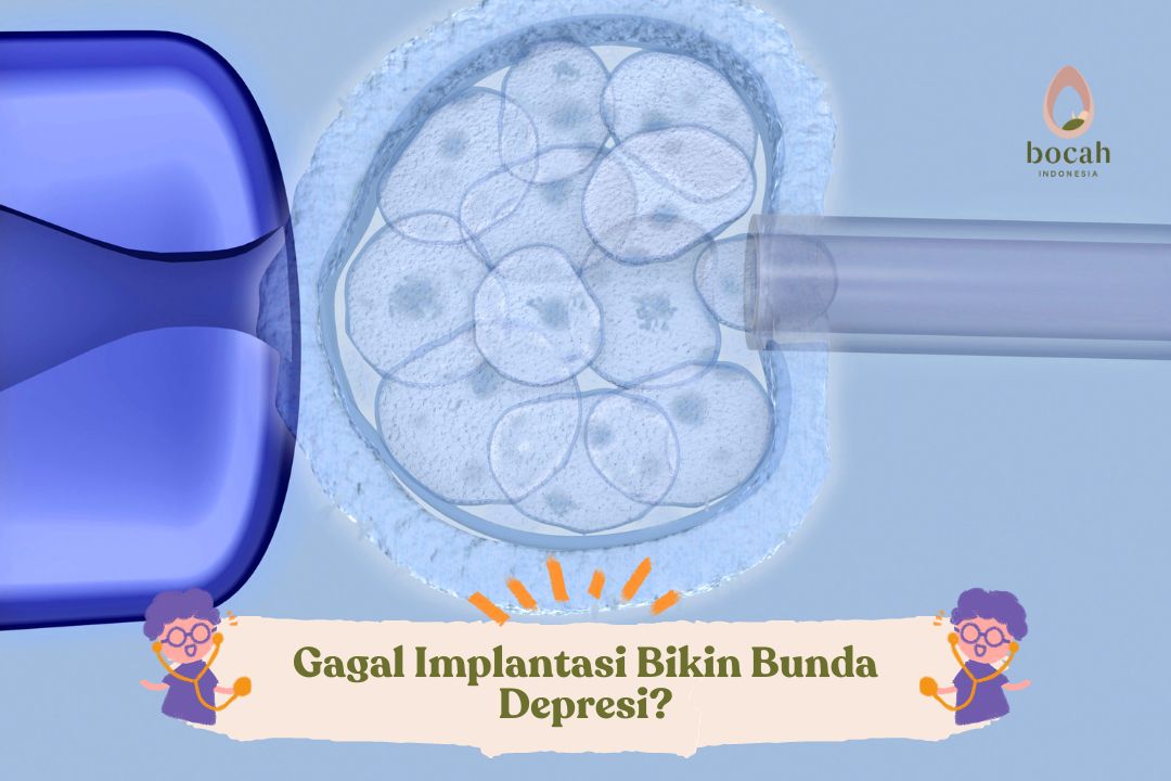 Gagal Implantasi Bikin Bunda Depresi