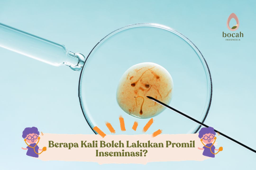 Berapa Kali Boleh Lakukan Promil Inseminasi