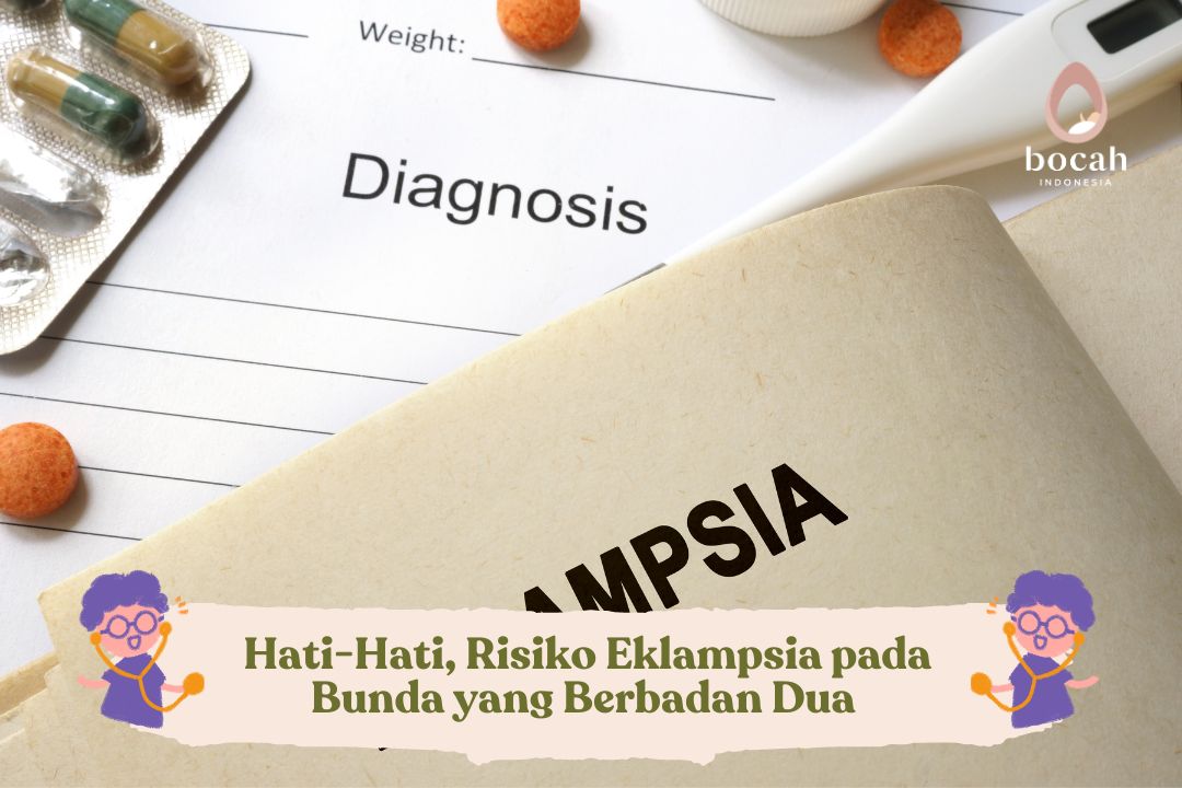 Hati-Hati, Risiko Eklampsia pada Bunda yang Berbadan Dua