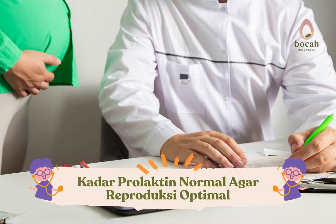 Kadar Prolaktin Normal Agar Reproduksi Optimal