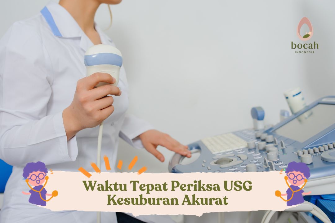 Waktu Tepat Periksa USG Kesuburan Akurat