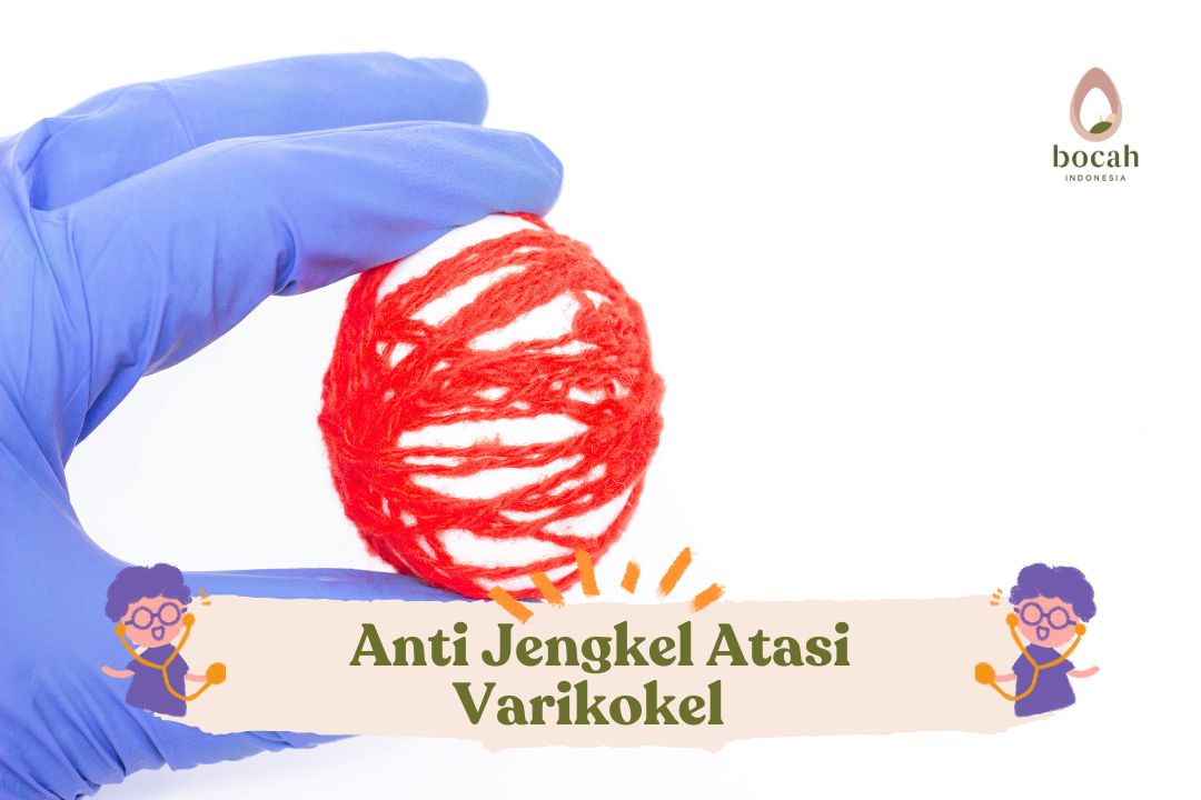 Anti Jengkel Atasi Varikokel