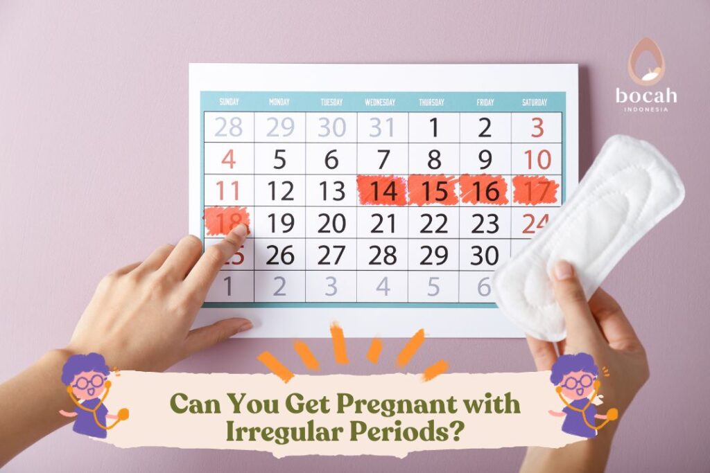 Can You Get Pregnant With Irregular Periods