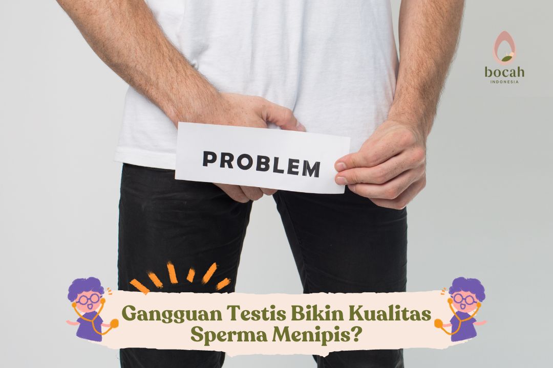 Gangguan Testis Bikin Kualitas Sperma Menipis