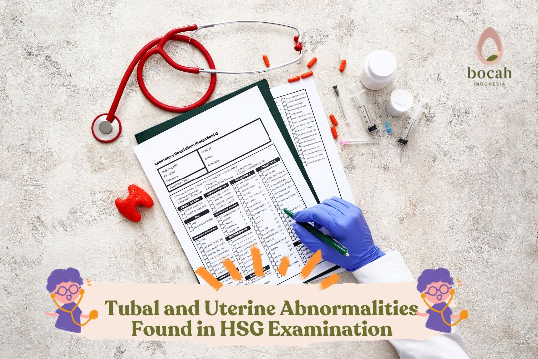 Tubal and Uterine Abnormalities Found in HSG Examination