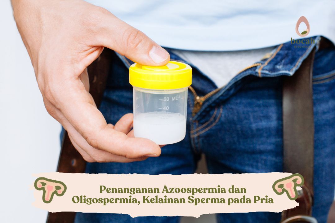 Penanganan Azoospermia dan Oligospermia, Kelainan Sperma pada Pria