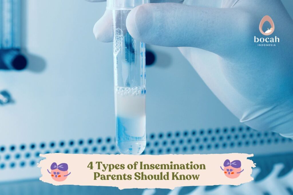 4 Types of Insemination Parents Should Know