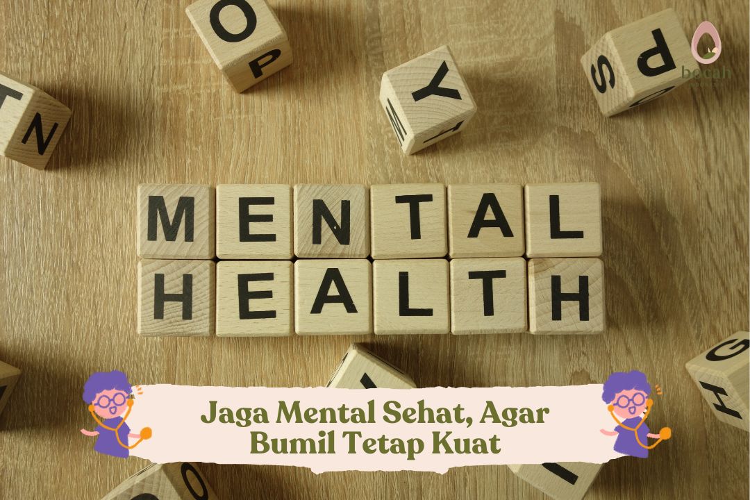 Jaga Mental Sehat, Agar Bumil Tetap Kuat