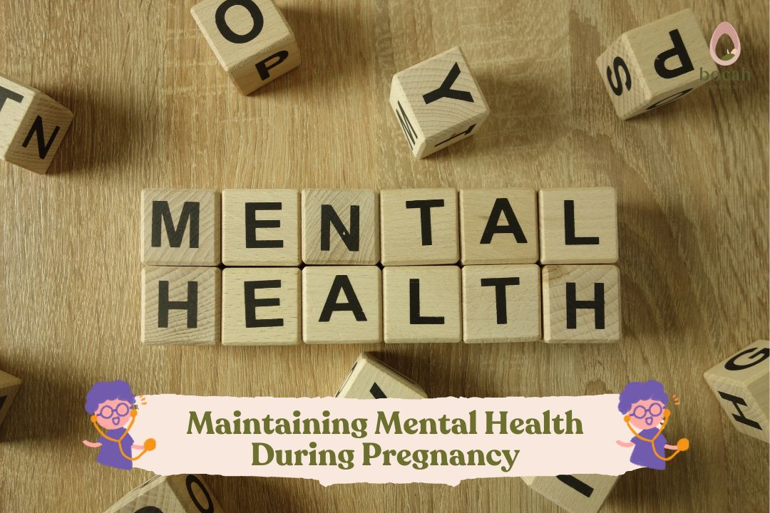 Maintaining Mental Health During Pregnancy