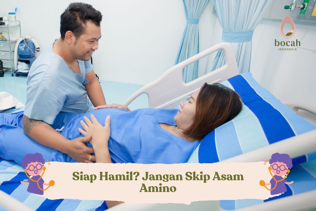 Siap Hamil Jangan Skip Asam Amino