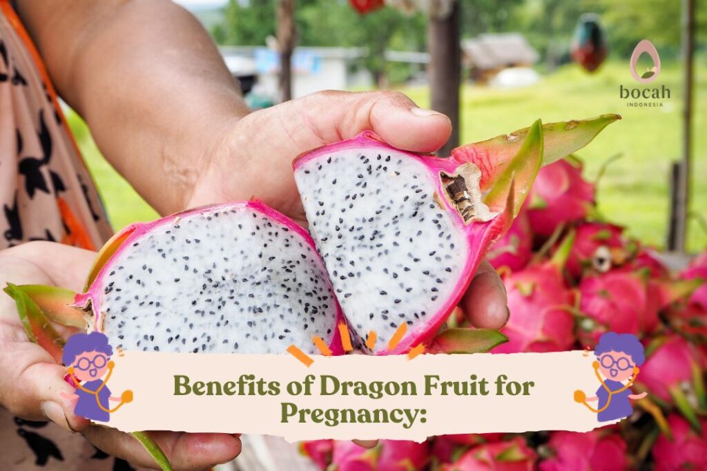 Benefits of Dragon Fruit for Pregnancy