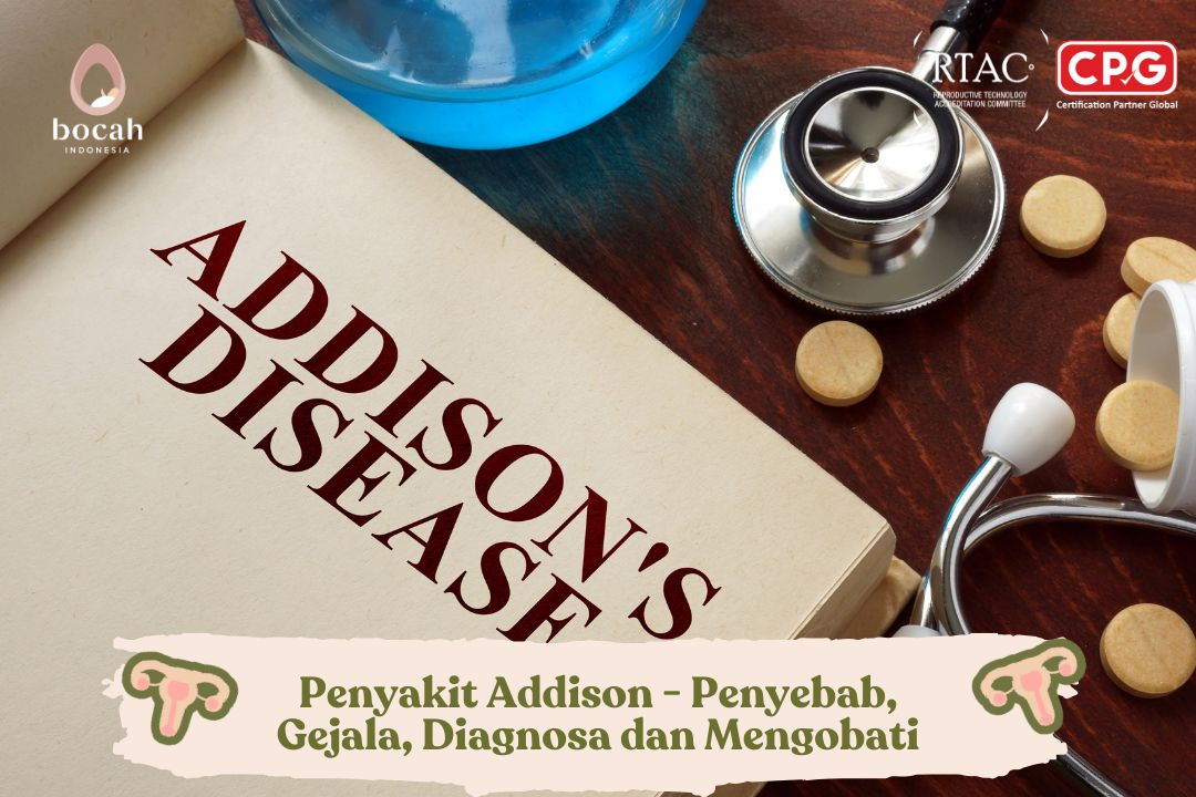 Penyakit Addison - Penyebab, Gejala, Diagnosa dan Mengobati