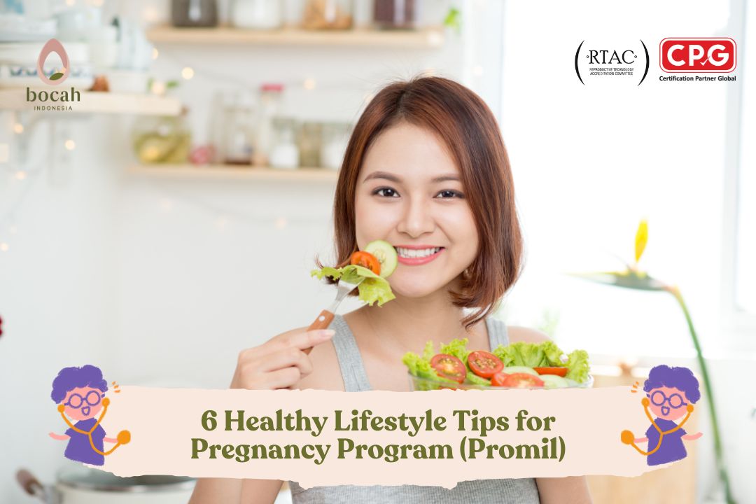 6 Healthy Lifestyle Tips for Pregnancy Program (Promil)