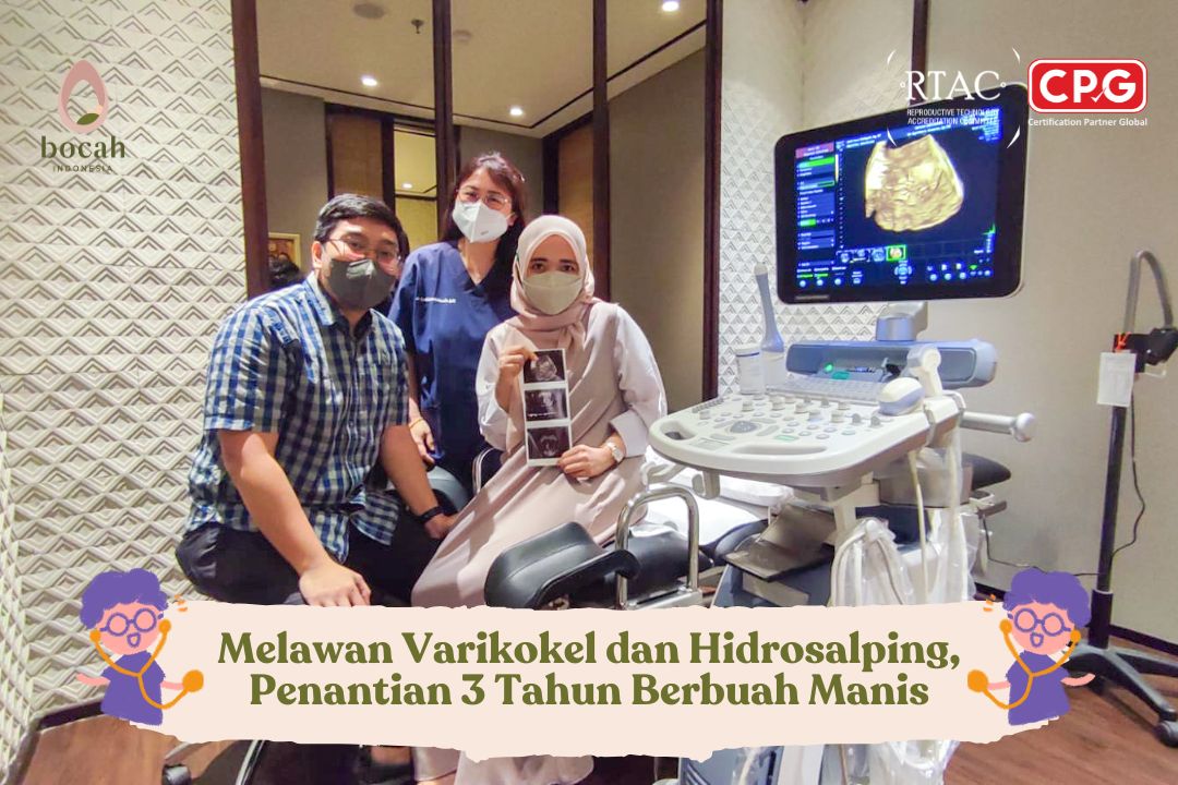 Melawan Varikokel dan Hidrosalping, Penantian 3 Tahun Berbuah Manis