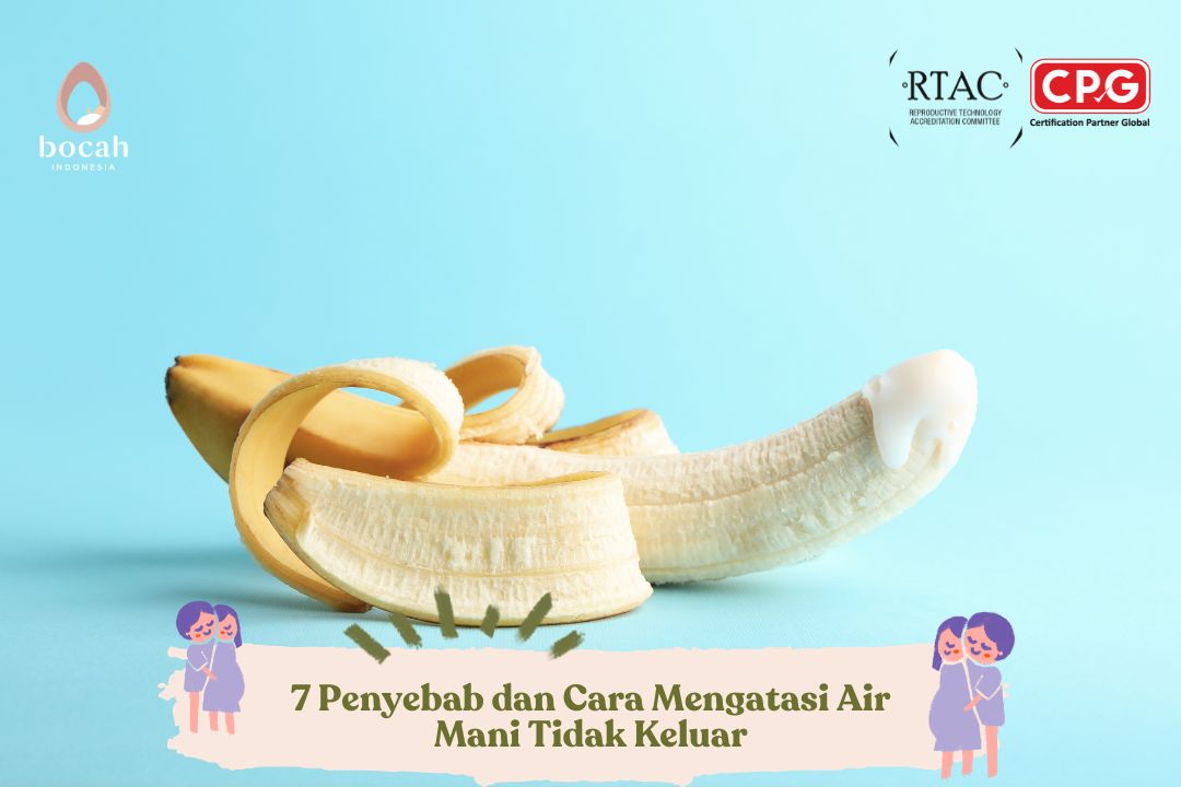 7 Penyebab Air Mani Tidak Keluar dan Cara Mengatasinya