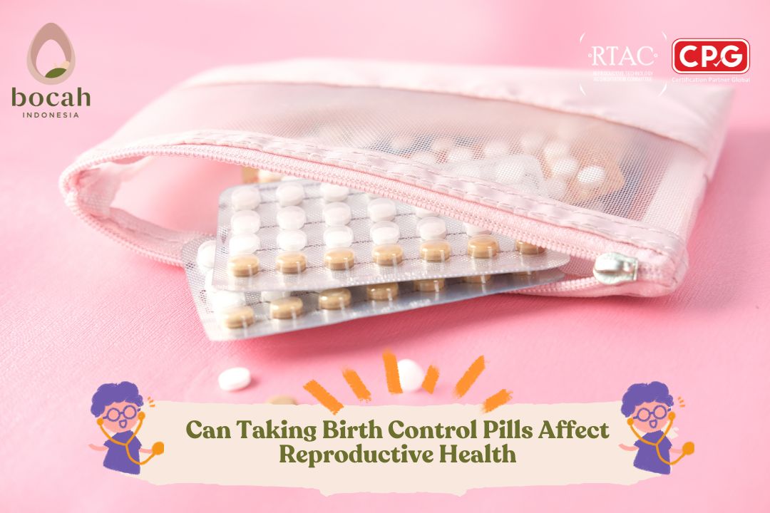 Can Taking Birth Control Pills Affect Reproductive Health?