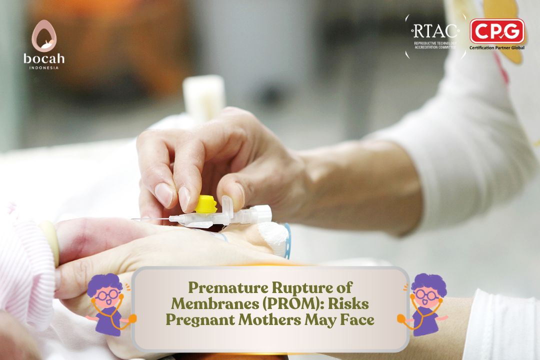 Premature Rupture of Membranes (PROM): Risks Pregnant Mothers May Face