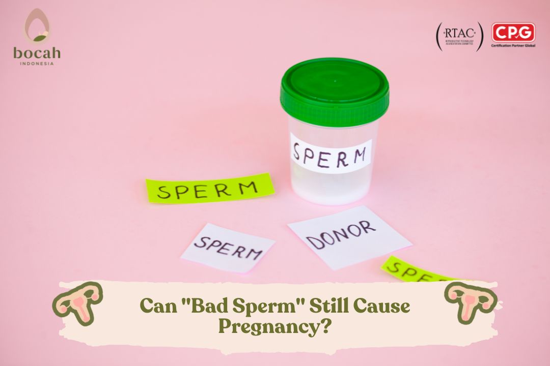 Can "Bad Sperm" Still Cause Pregnancy? Can "Bad Sperm" Still Cause Pregnancy?