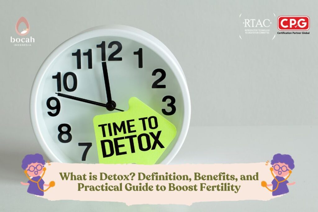 What is Detox Definition, Benefits, and Practical Guide to Boost Fertility (1)