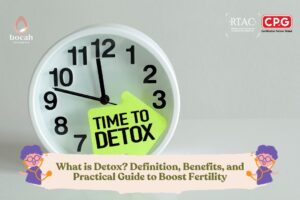 What is Detox Definition, Benefits, and Practical Guide to Boost Fertility (1)