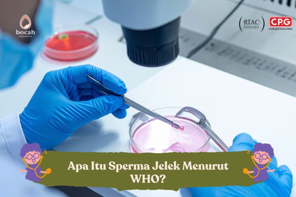 Apa Itu Sperma Jelek Menurut WHO