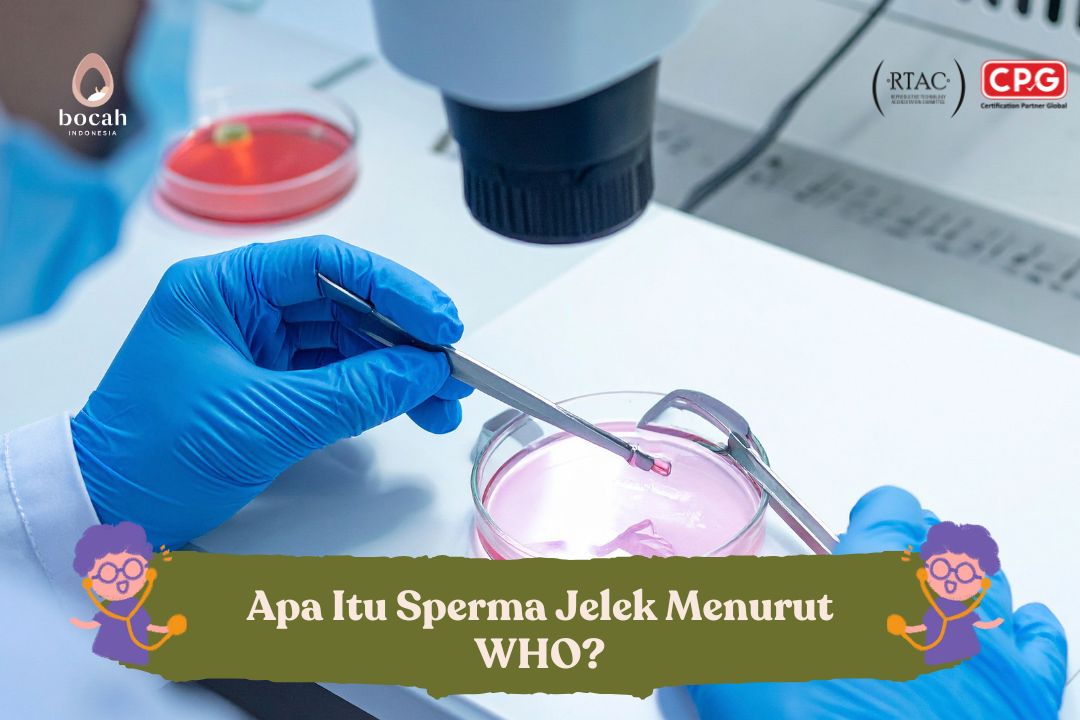 Apa Itu Sperma Jelek Menurut WHO