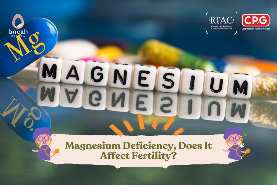 Magnesium Deficiency, Does It Affect Fertility