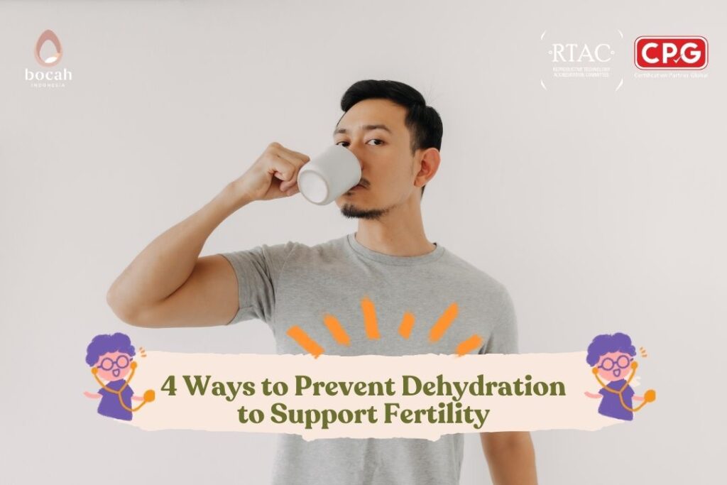 4 Ways to Prevent Dehydration to Support Fertility