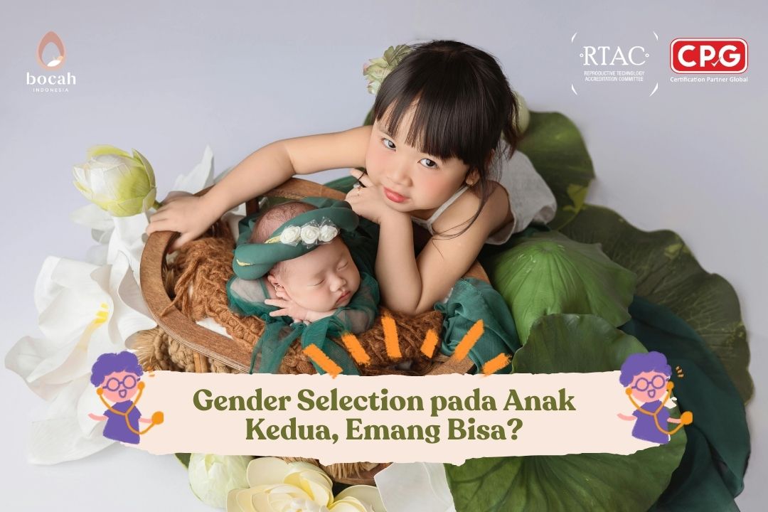 Gender Selection pada Anak Kedua, Emang Bisa