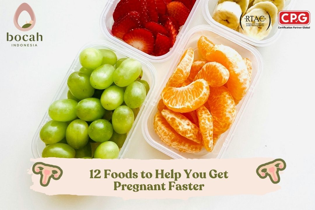 12 Foods to Help You Get Pregnant Faster