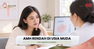 Dokter fertilitas menjelaskan hasil AMH dan pemeriksaan lanjutan