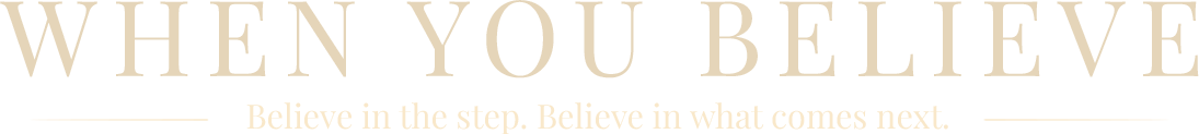 When You Believe